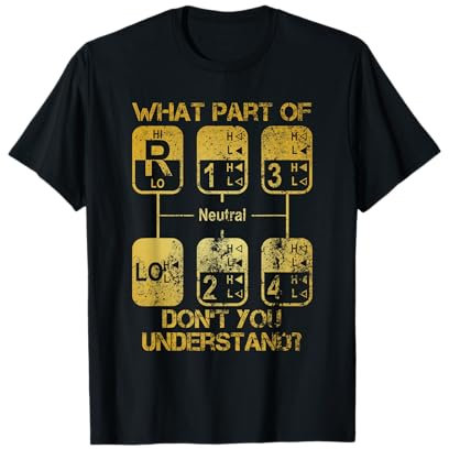 LKW Truck Schaltung Lustig Geschenk T-Shirt