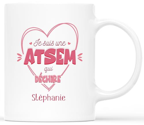 CADEAU PLUS Mug Personnalisé Prénom - Je Suis Une ATSEM Qui Déchire - Cadeau Maternelle, Tasse Merci ATSEM, Mug Gratitude