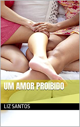Um amor proibido (Portuguese Edition)