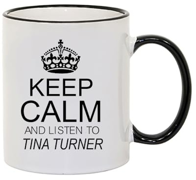 Giftme Keep Calm and Listen to Tina Turner, Coloured Rim Mug, Coffee, Tea Mug. (Black Rim)