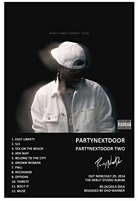 PARTYNEXTDOOR Poster PARTYNEXTDOOR TWO Album Cover Leinwand Poster Schlafzimmer Dekor Sport Landschaft Büro Zimmer Dekor Geschenk ungerahmt 30 x 45 cm