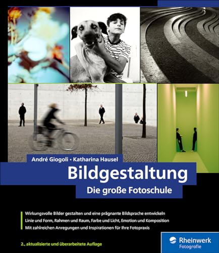 Bildgestaltung: Die große Fotoschule – seitentreues E-Book in Farbe für Fire-Tablets und Kindle-Apps