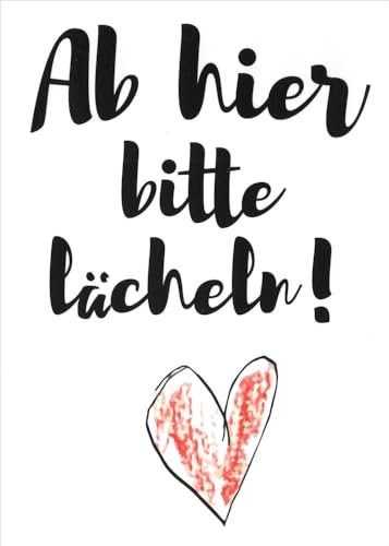 Postkarte Sprüche & Humor Ab hier bitte lächeln!