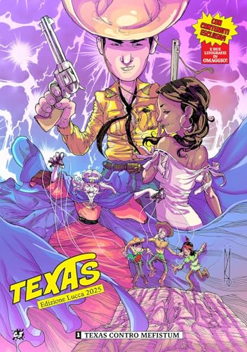 Texas. Ediz. Lucca Comics 2025. Texas contro Mefistum (Vol. 1)