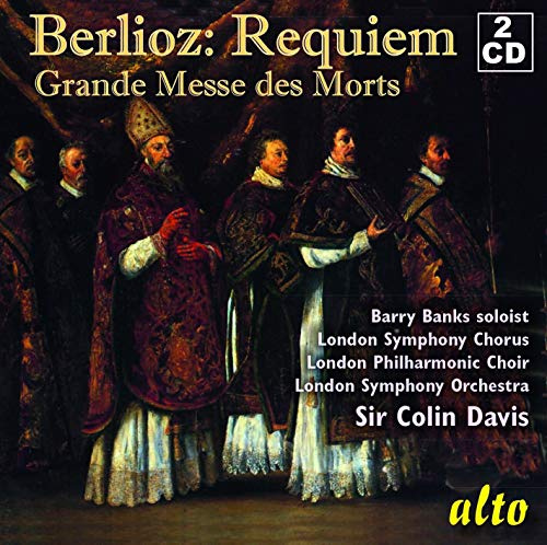 Berlioz: Grande Messe des Morts