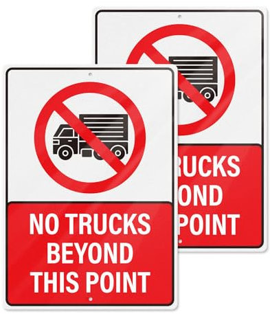 No Trucks Beyond This Point Sign 10 X 14 Inch 2 PCS