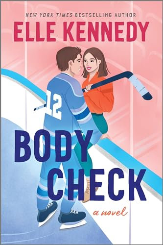 Body Check: A Spicy Hockey Rom-Com (English Edition)