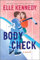 Body Check: A Spicy Hockey Rom-Com (English Edition)