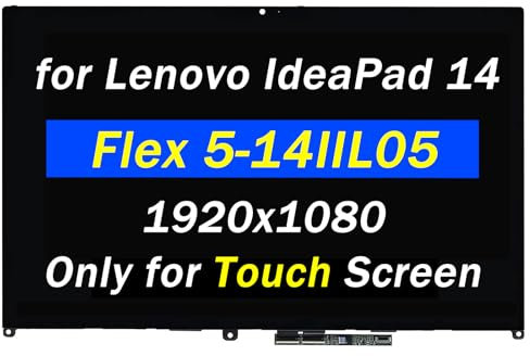5D10S39642 5D10S39641 Replacement for Lenovo Ideapad Flex 5-14ARE05 5-14ITL05 5-14ALC05 5-14IIL05 LCD Display Type 81X2 81WS 81X1 82HU 14 FHD 1920x1080 LCD LED Touch Screen Digitizer Assembly