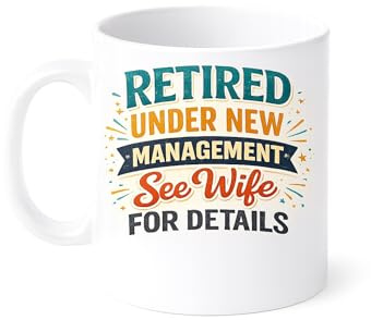 Vacso Trading Retired Under New Management Mug – Funny Retirement Gift – 11oz Ceramic Mug for Retired Husband, Dad or Grandad