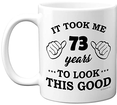 Stuff4 73rd Birthday Gifts for Women and Men, Birthday Mug for 73 Year Old | 11oz Ceramic Dishwasher Safe, His or Her Special Day, Made in The UK