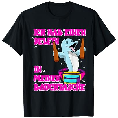 Delfin in meiner Bauchtasche Party Outfit Sommer Mallorca T-Shirt