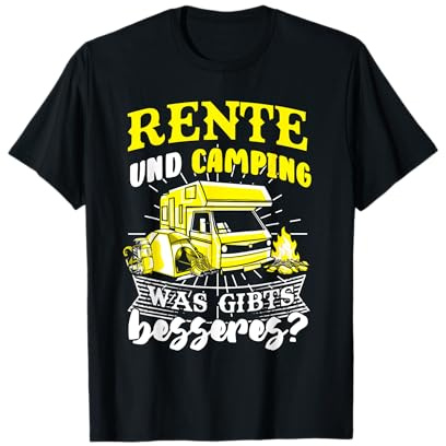 Rente Camping Ruhestand Opa Camper Zelten Urlaub Wohnmobil T-Shirt