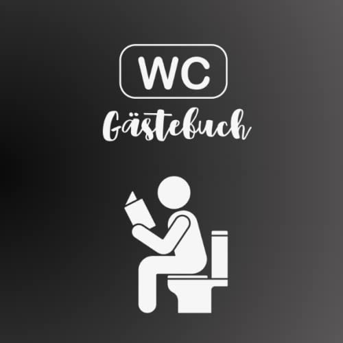 Klo Gästebuch zum Ausfüllen & Bewerten | Kot Tagebuch als lustiges Taschenbuch | WC Gästebuch | Toiletten Gästebuch | Klobuch Scherzartikel | Kreative ... zum Geburtstag, Richtfest, Wohnungs Gadgets