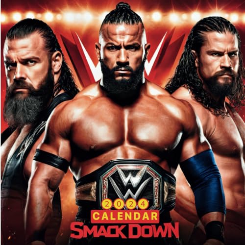 Smack Down 2024 Calendar: 12 Months wrestling from Jan 2024 to Dec 2024,Square 8.5x8.5 For Appreciation , Secret Santa, Christmasﾠ Organizing & Planning, CA Holidays,Great Gifts.