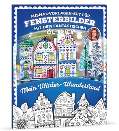 Bine Brändle - Ausmal-Vorlagen-Set für Fensterbilder mit dem fantastischen Öl-Trick - Mein Winter-Wunderland
