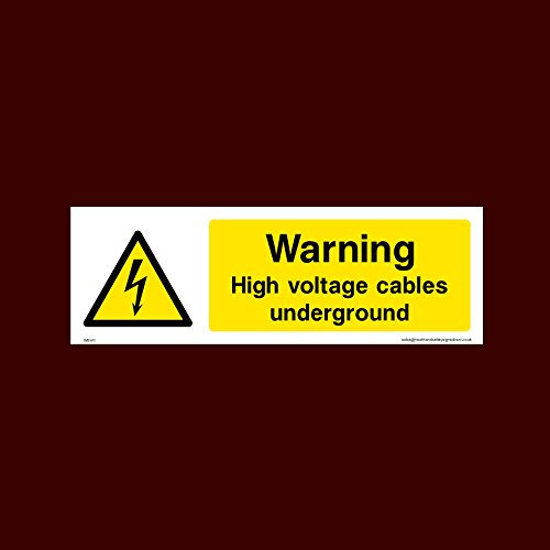 Warning High Voltage cables underground Plastic Sign with double sided fixing tape (WEH11) - Electric Hazard, Voltage, Danger of Death, Cables, Wires, Electric Fence