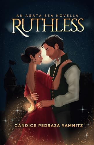 Ruthless: An Agata Sea Novella (Assassins Rise, Band 1)