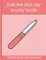 Just Me and My Trusty Knife, Whittling Project Planner: Plan and record 100 whittling project Ideal gift for whittlers & wood carvers. Plan 100 wood ... lovers and people who love to craft wood.