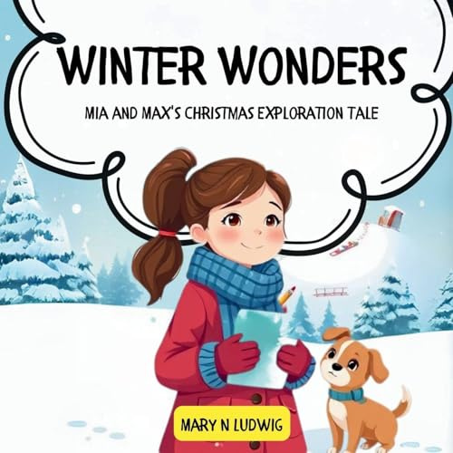 Winter Wonders: Mia and Max's Christmas Exploration Tale