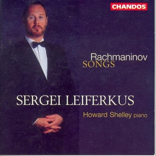Sergei Leiferkus ~ Rachmaninov Songs