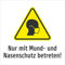Nur mit Mund- und Nasenschutz betreten! (gelb) - 400 x 400 mm, Aluverbundplatte