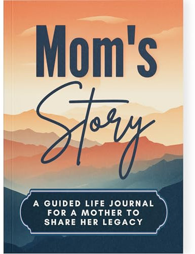 Mom's Life Story Journal (Softcover): Ein bedeutungsvolles Andenken für Mutter, um ihre Reise und Erinnerungen zu teilen, Buch enthält mehr als 250 Fragen, sentimentale Geschenkidee für Mütter,