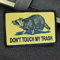 DON'T TOUCH MY TRASH Klett Patch Maus Patches Klett Drucken Taktische Moral Militär Abzeichen Patches Für Taktische Kleidung Rucksack Baseballkappe Uniform