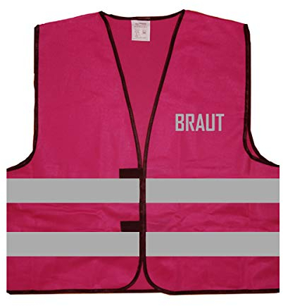 Warnweste - Signalweste - Braut - Warnweste mit reflektierendem Aufdruck - Größe L/XL, Magenta