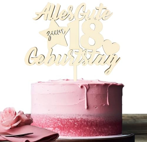 Tortendeko 18 Geburtstag Mädchen Junge aus Holz 5MM, Kuchendeko 18 Geburtstag Deko, Alles Gute zum 18. Geburtstag Cake Topper
