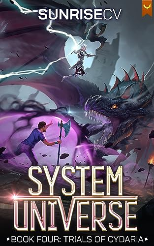 Trials of Cydaria: A LitRPG Adventure (System Universe Book 4) (English Edition)
