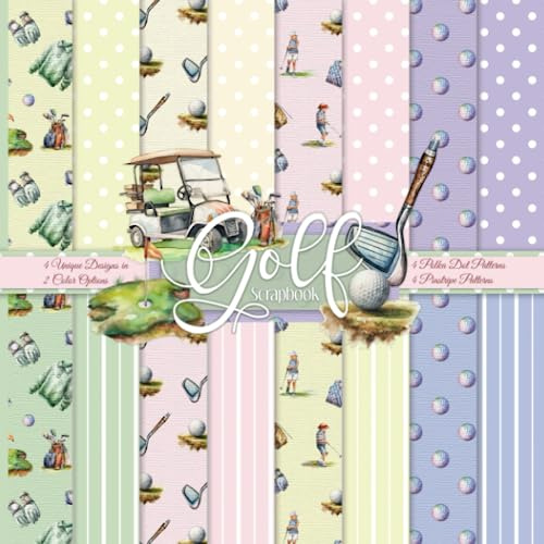 Golf Scrapbook: Golfing Craft Paper Pad for Scrapbooking and Papercrafts; Co-Ordinating Stripes & Polka Dot Patterns; 24 Decorative Sheets for the Paper Creative