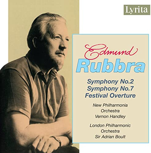 Rubbra: Symphonies Nos. 2 & 7 / Festival Overture