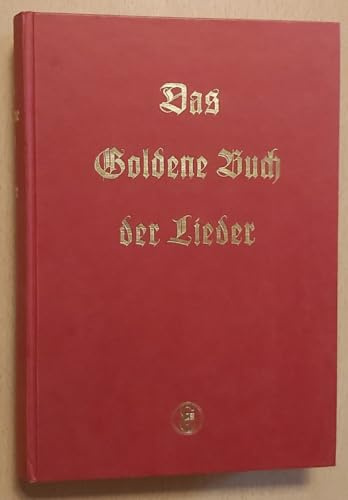 Das goldene Buch der Lieder - Volkstümliche und Kunstlieder für Gesang und Klavier - Songbook mit Musik-Bleistift - Verlag Edition Erdmann 9783771000004