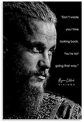 HD Vikings Ragnar Zitate 80er 90er Jahre Vintage Filmposter Leinwand Poster Dekorative Malerei Leinwand Wandposter und Kunstdruck Moderne Familie Schlafzimmer Dekor Poster 40 x 60 cm