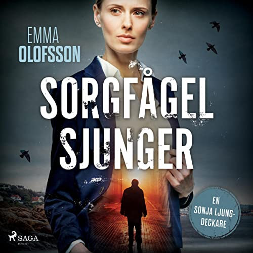 Sorgfågel sjunger: Sonja Ljung 1