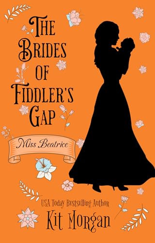 Miss Beatrice: Sweet Historical Western (The Brides of Fiddler's Gap Book 6) (English Edition)