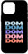 Hülle für iPhone 16 Pro Max Funny Modern Repeated Text Design Dom