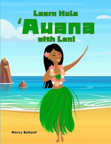 Learn Hula ¿Auana with Lani (Hula (World Languages), Band 3)
