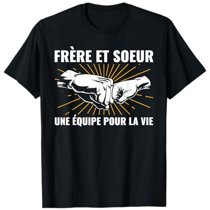 Frère et soeur une équipe pour la vie T-Shirt