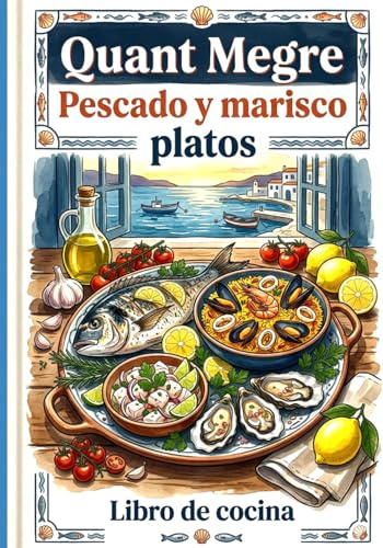 Pescado y marisco platos: Libro de cocina