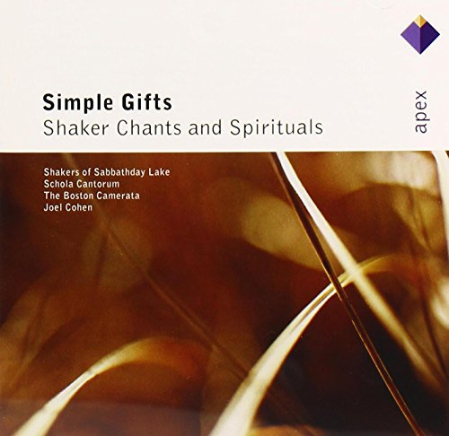 Simple Gifts-Shaker Chants & Spirituals