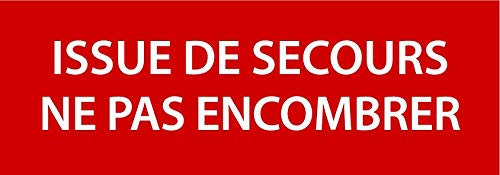 Panneau PVC 5mm 30x10cm Issue De Secours Ne Pas Encombrer