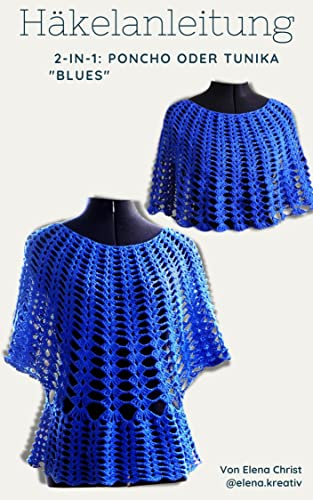 Häkelanleitung 2-in-1 Poncho oder Tunika BLUES