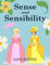 Sense and Sensibility (English Edition)
