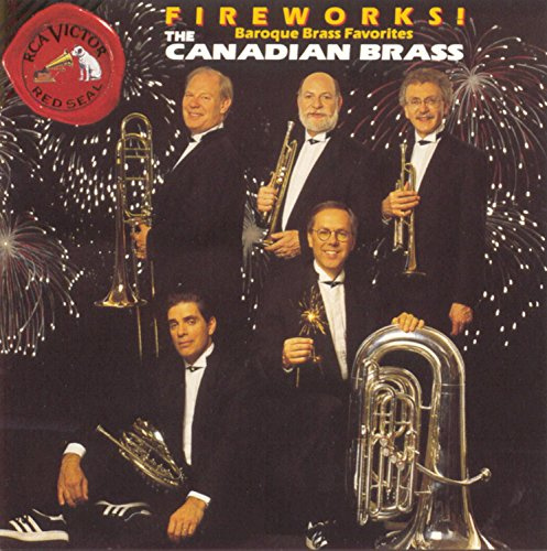Fireworks (The Baroque Brass Favorites)