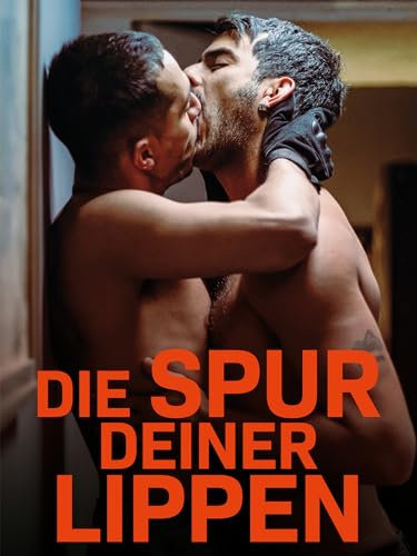 Die Spur deiner Lippen (OmU)