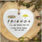The Sticker Studio Ltd Friends Tv Show Be There For You Heart Quote Targa in legno a forma di cuore htc163