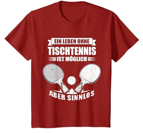 Ein Leben ohne Tischtennis ist möglich aber Sinnlos T-Shirt