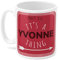 Yvonne's Mug, It's a Yvonne Thing, (Deep Red)